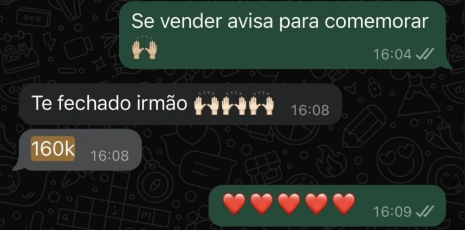 Conversa no WhatsApp: o cliente avisa que fechou uma venda de 160 mil reais.